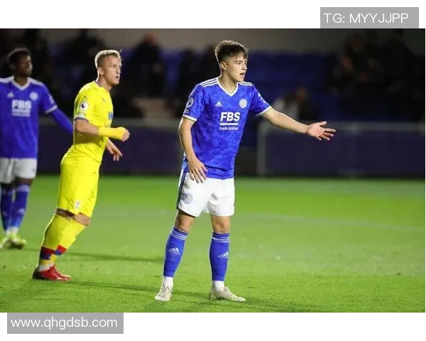 水晶宫U23迎战女王公园巡游队青年球员展现实力与激情